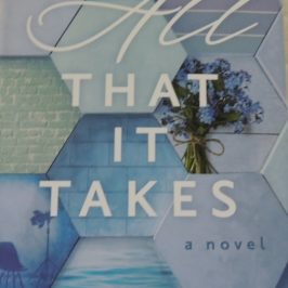 All That it Takes by Nicole Deese