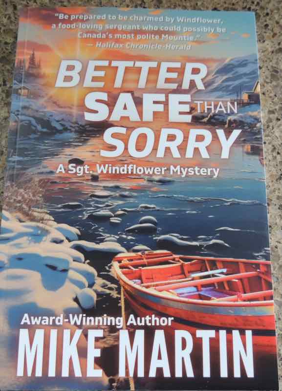 Better Safe Than Sorry by Mike Martin