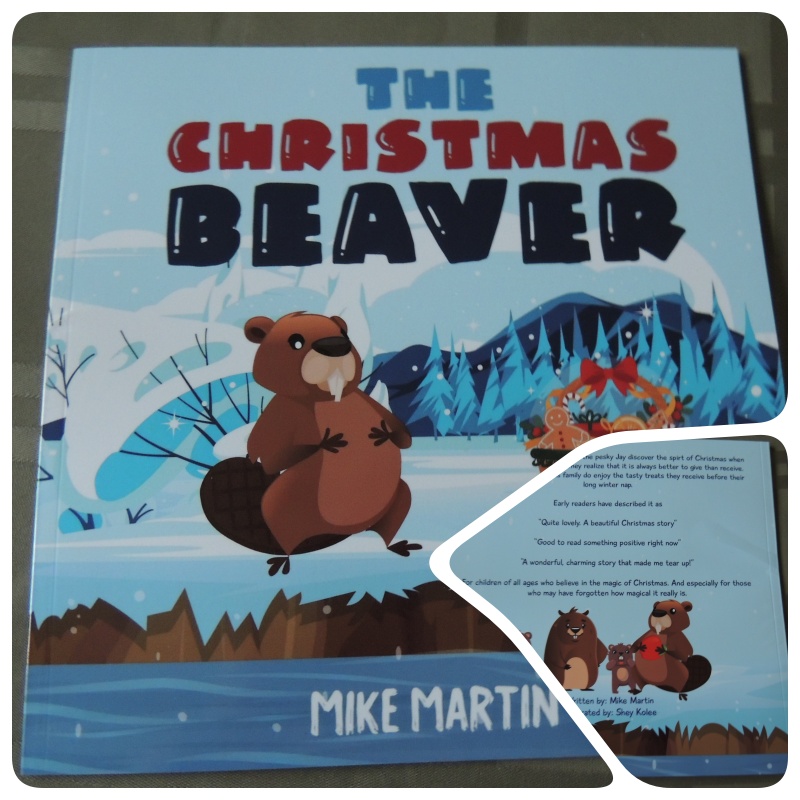 The Christmas Beaver by Mike Martin
