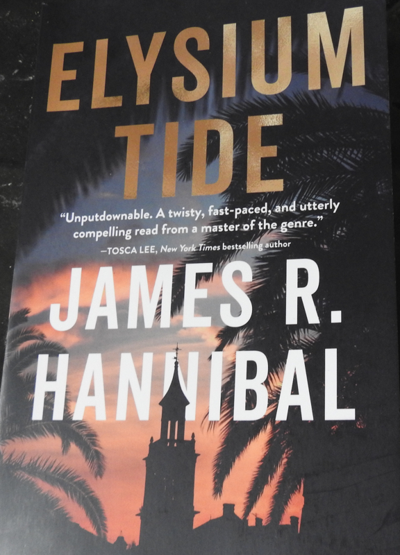 Elysium Tide by James R Hannibal