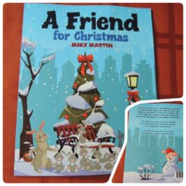 A Friend for Christmas by Mike Martin