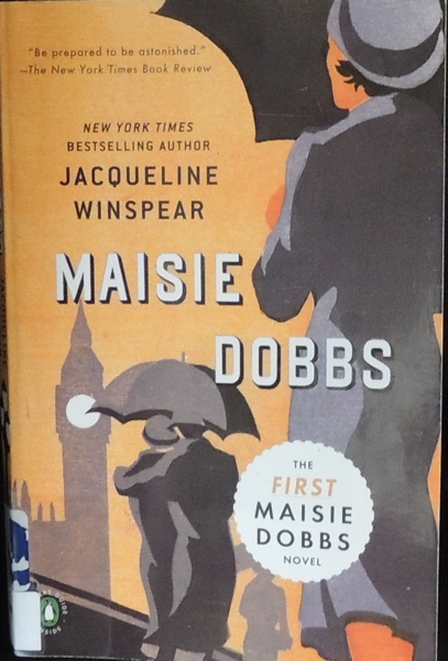 The Maisie Dobbs series by Jacqueline Windspear