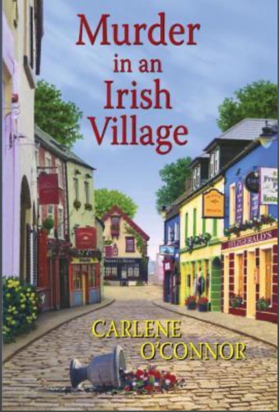 The Irish Village Mysteries by Carlene O'Connor
